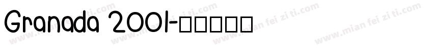 Granada 2001字体转换